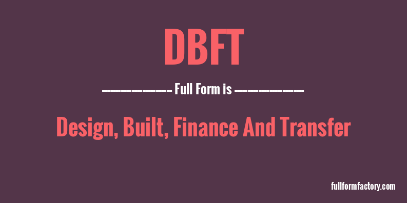 dbft-full-form