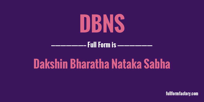 dbns-full-form
