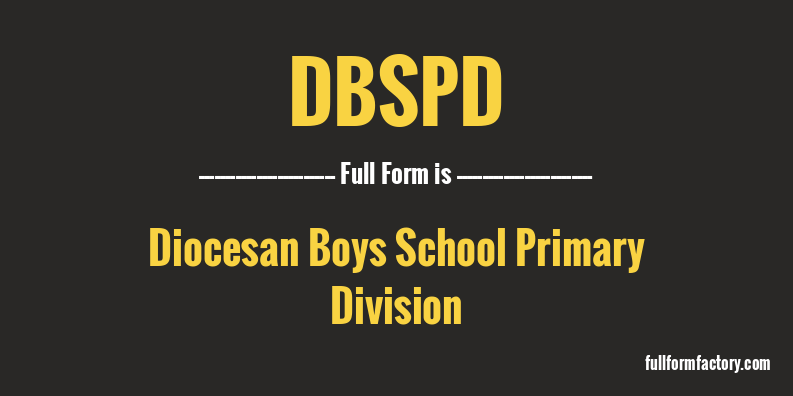 dbspd-full-form