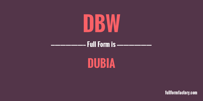 dbw-full-form