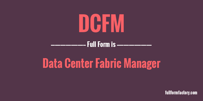 dcfm-full-form