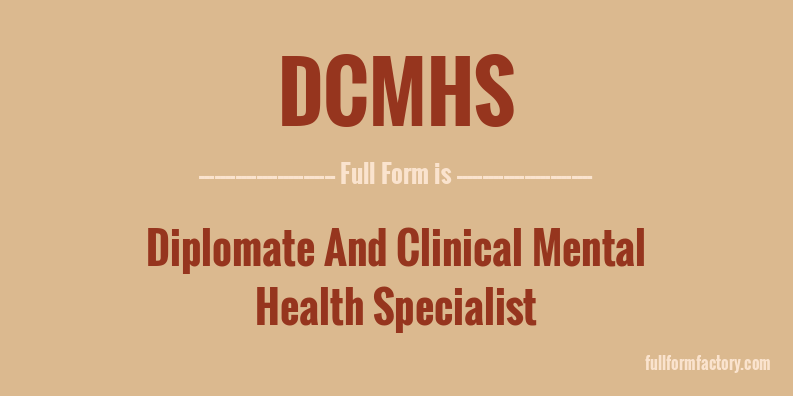 dcmhs-full-form