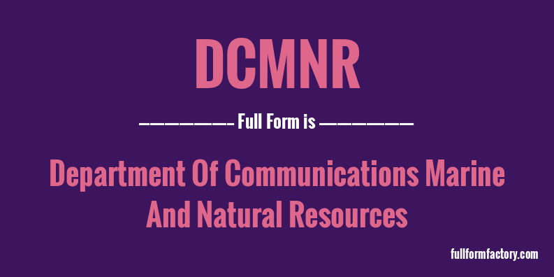 dcmnr-full-form