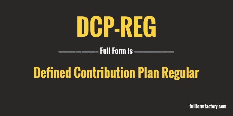 dcp-reg-full-form