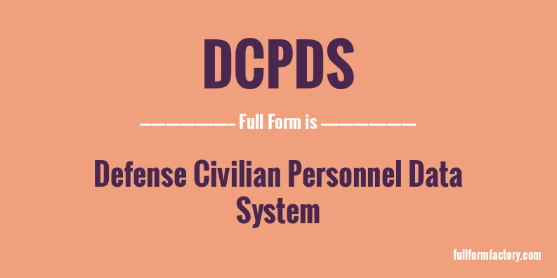 dcpds-full-form