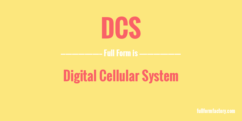 dcs-full-form