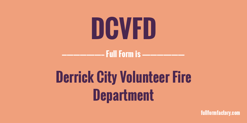 dcvfd-full-form