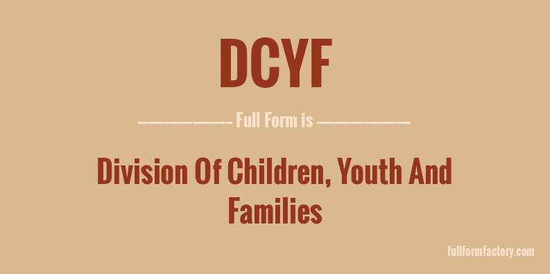 dcyf-full-form