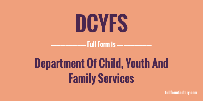 dcyfs-full-form