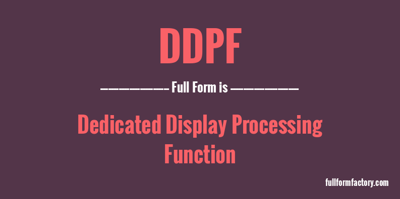 ddpf-full-form