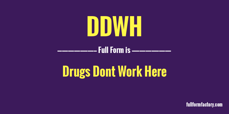ddwh-full-form