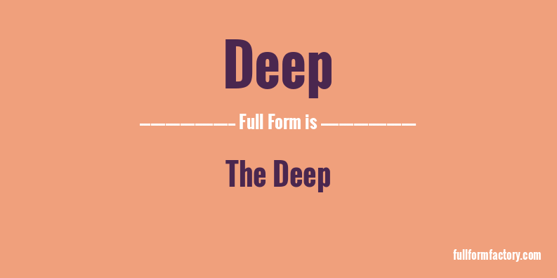 deep-full-form