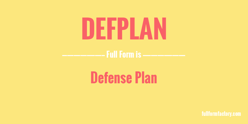 defplan-full-form