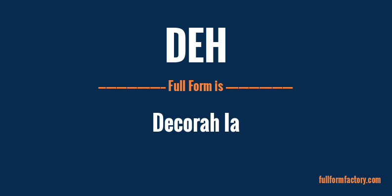 deh-full-form