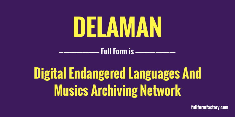 delaman-full-form