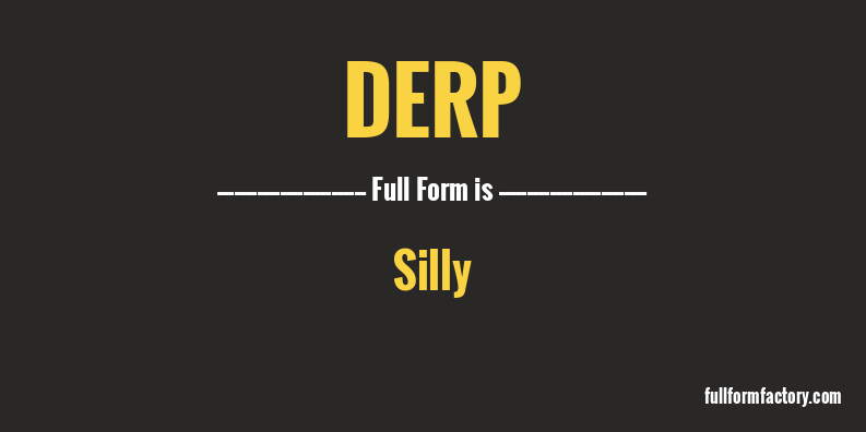 derp-full-form