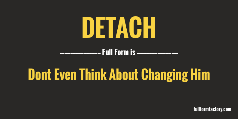 detach-full-form