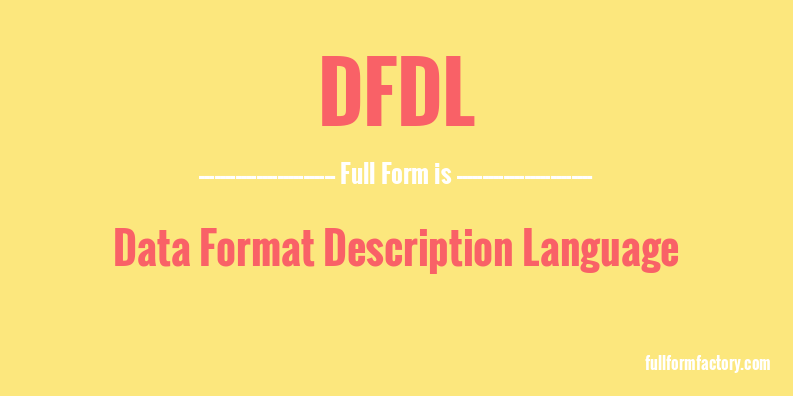 dfdl-full-form