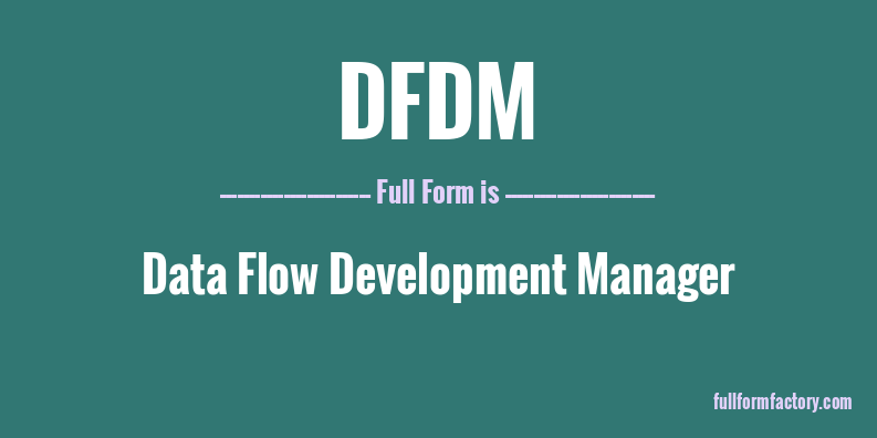 dfdm-full-form
