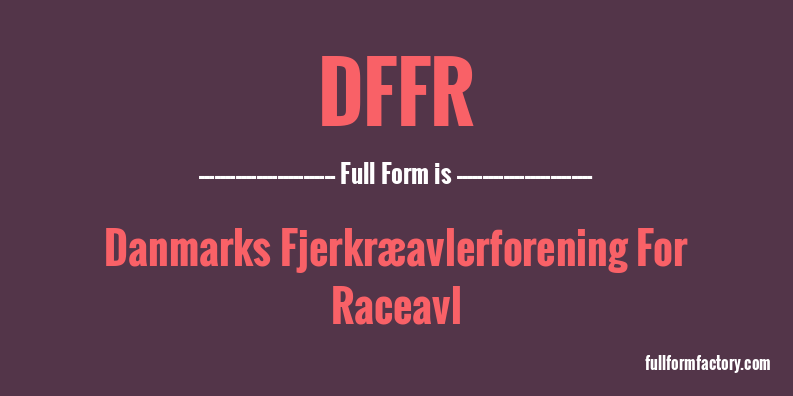 dffr-full-form