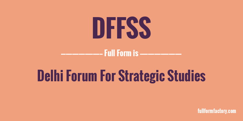 dffss-full-form