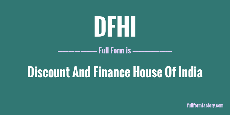 dfhi-full-form