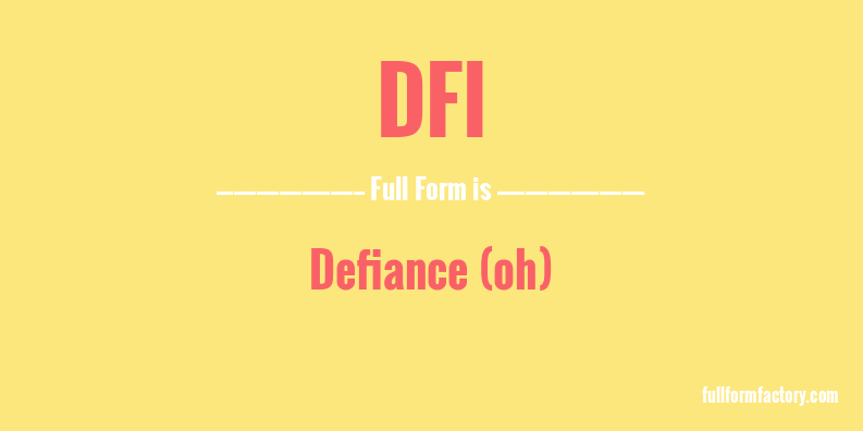 dfi-full-form