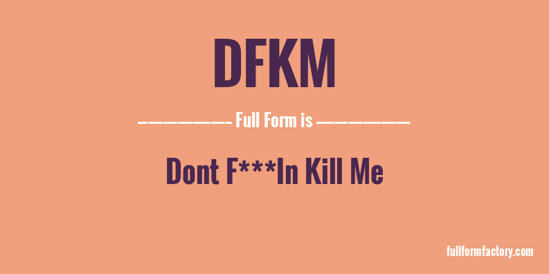 dfkm-full-form