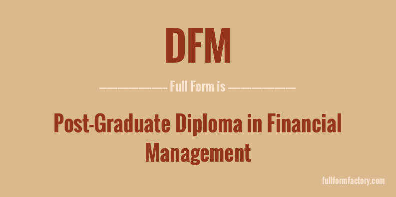 dfm-full-form