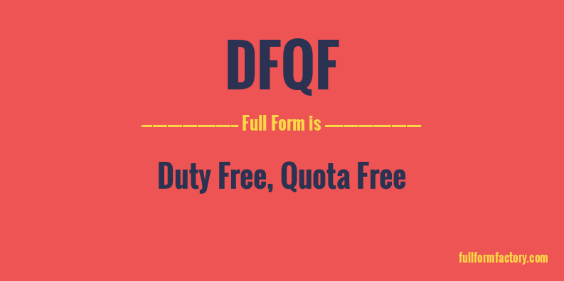 dfqf-full-form