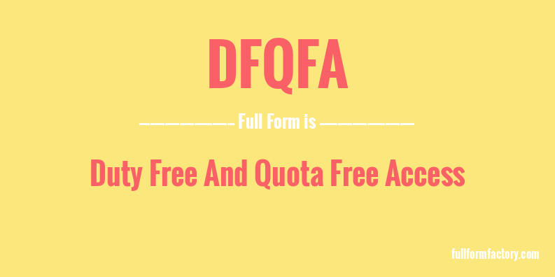 dfqfa-full-form