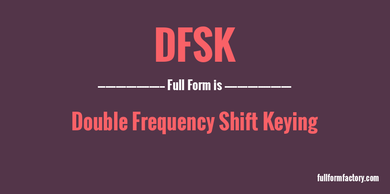 dfsk-full-form