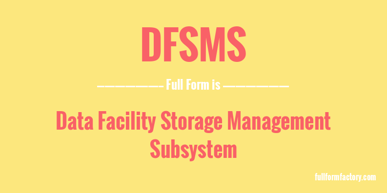 dfsms-full-form