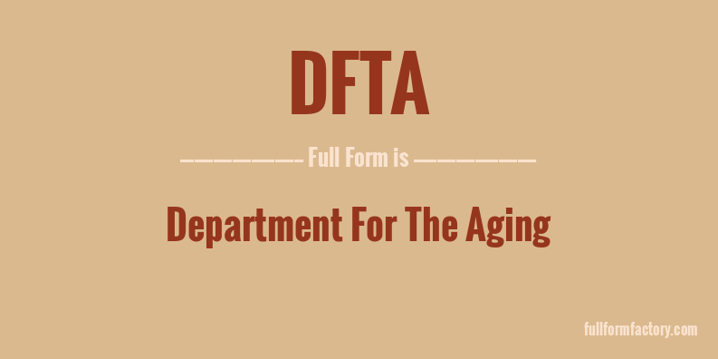 dfta-full-form