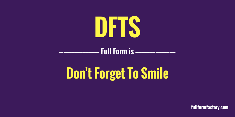 dfts-full-form