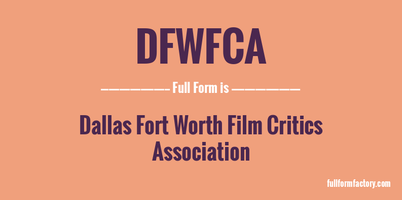 dfwfca-full-form