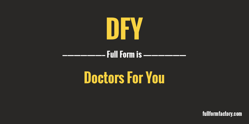dfy-full-form