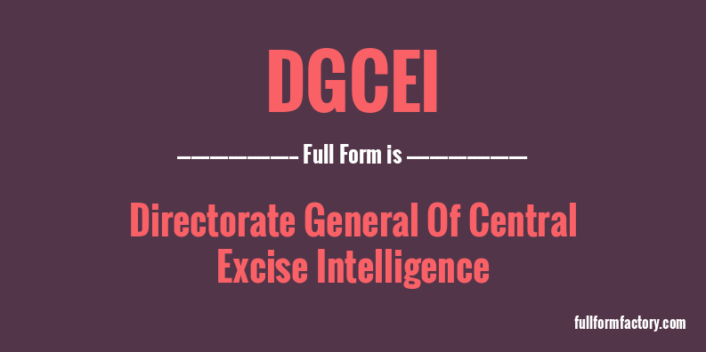 dgcei-full-form