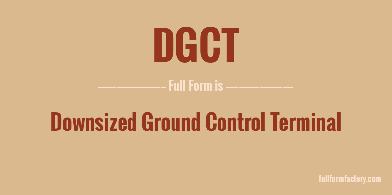 dgct-full-form