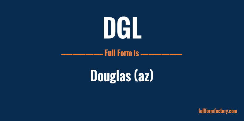 dgl-full-form