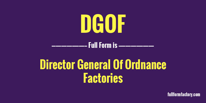 dgof-full-form