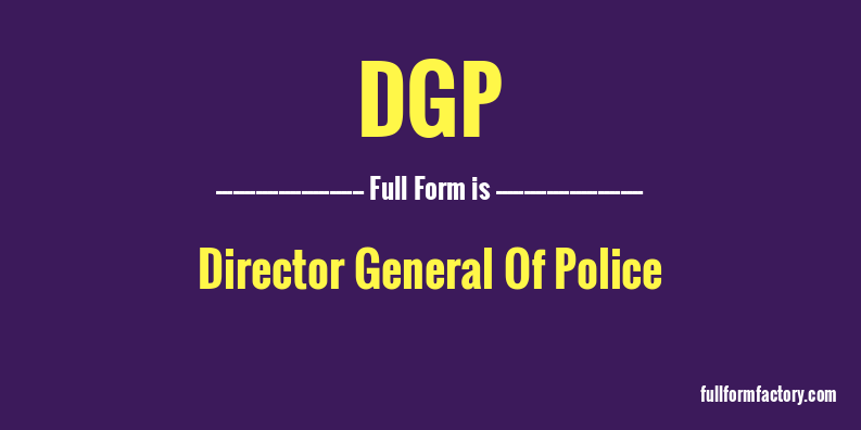 dgp-full-form