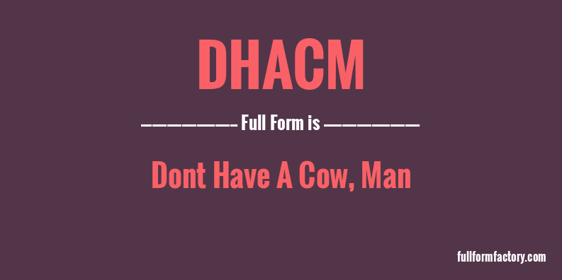 dhacm-full-form