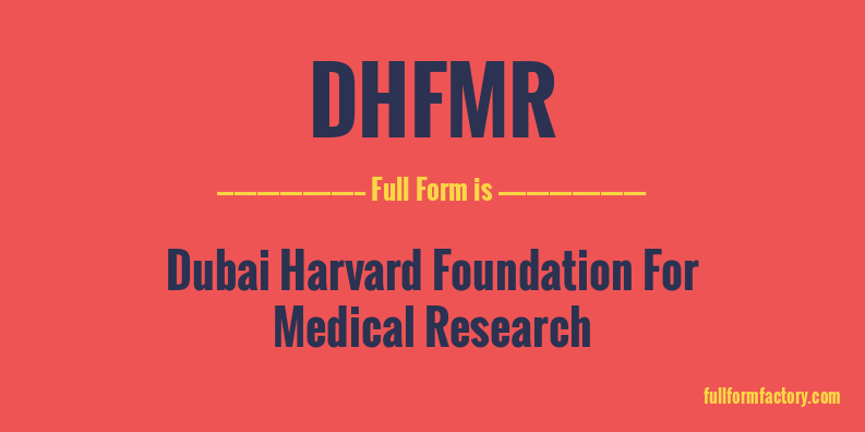 dhfmr-full-form