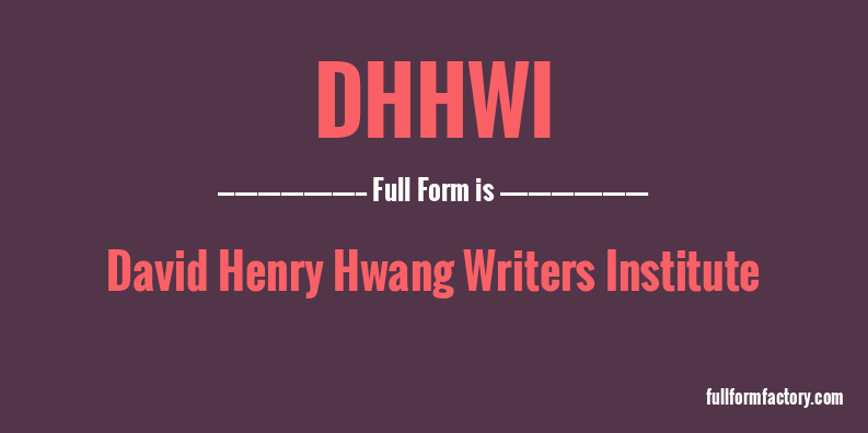 dhhwi-full-form