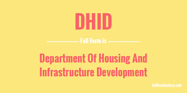 dhid-full-form