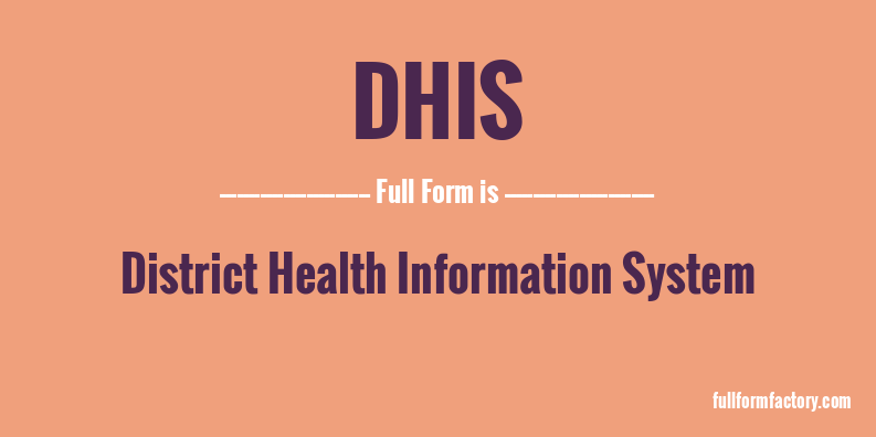 dhis-full-form