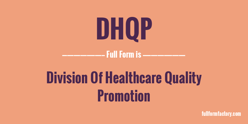 dhqp-full-form