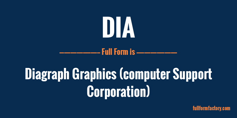 dia-abbreviation-meaning-fullform-factory