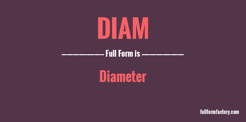 diam-full-form